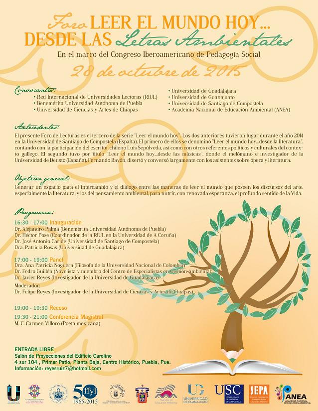 Celebración en la Universidad Autónoma de Puebla  del Foro de Lecturas "Leer el mundo hoy desde las letras ambientales" 